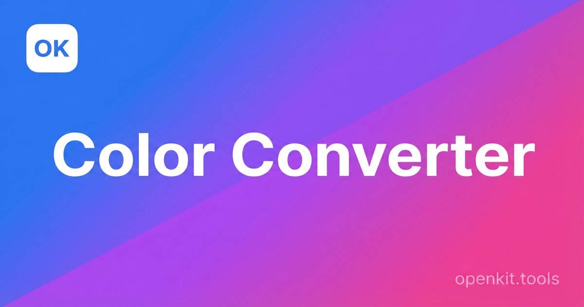 Color Converter - Free Online Tool | OpenKit | OpenKit.tools