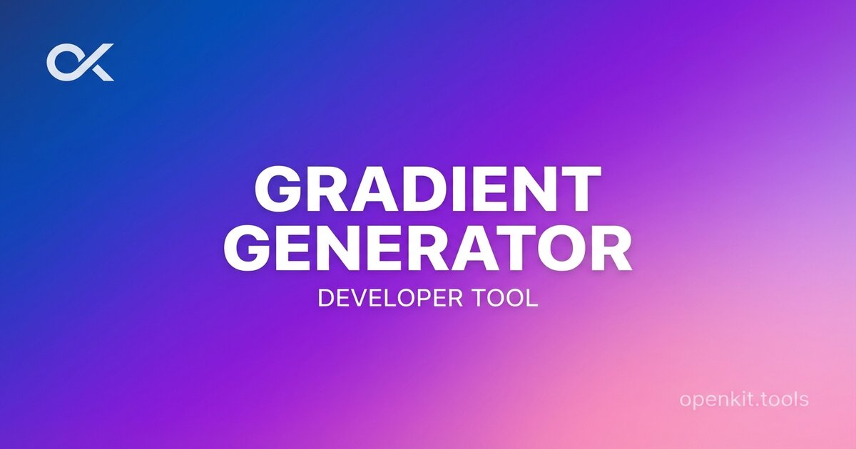 Gradient Gen - Free Online Tool | OpenKit | OpenKit.tools